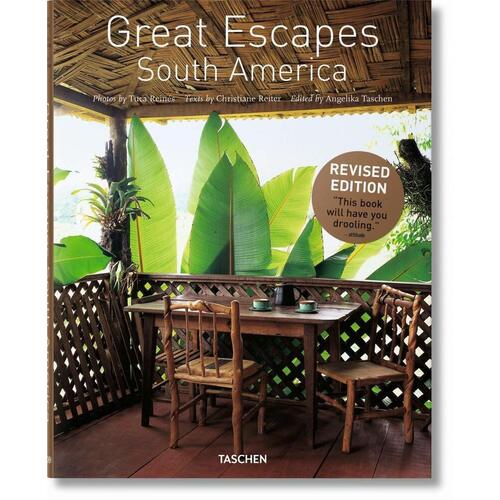 

Great Escapes. South America