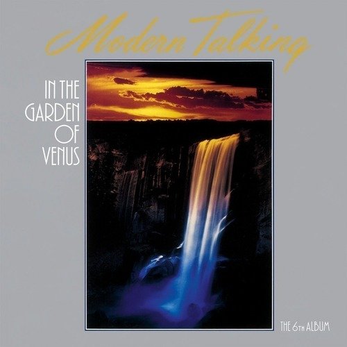 

Виниловая пластинка Modern Talking - In The Garden Of Venus LP